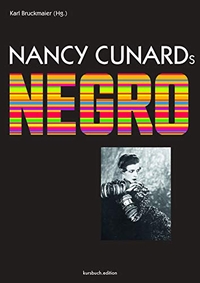 Buchcover: Karl Bruckmaier (Hg.). Nancy Cunards Negro. Kursbuch Edition, Hamburg, 2020.