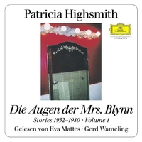 Buchcover: Patricia Highsmith. Die Augen der Mrs. Blynn, 2 Audio-CDs. Universal Vertrieb, Hamburg, 2003.