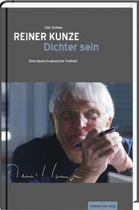 Buchcover: Udo Scheer. Reiner Kunze. Dichter sein. Mitteldeutscher Verlag, Halle, 2013.