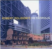 Cover: Robert Polidori's Metropolis