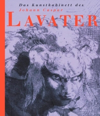 Buchcover: Gerda Mraz / Uwe Schögl (Hg.). Das Kunstkabinett des Johann Caspar Lavater. Böhlau Verlag, Wien - Köln - Weimar, 1999.