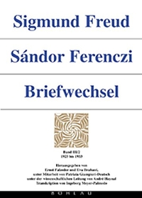 Buchcover: Sandor Ferenczi / Sigmund Freud. Sigmund Freud / Sandor Ferenczi: Briefwechsel - Band III/ 2: 1925-1933. Böhlau Verlag, Wien - Köln - Weimar, 2005.