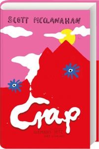 Cover: Scott McClanahan. Crap - Roman. Ars vivendi Verlag, Cadolzburg, 2021.