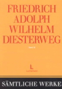 Cover: Friedrich Diesterweg: Sämtliche Werke: Aus den `Rheinischen Blättern für Erziehung und Unterricht`