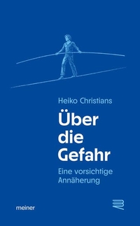 Cover: Über die Gefahr