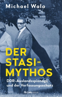 Cover: Der Stasi-Mythos