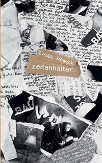Buchcover: Linda Nowak. Zeitanhalter - Roman. Books on demand, Norderstedt, 2017.