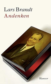 Buchcover: Lars Brandt. Andenken. Carl Hanser Verlag, München, 2006.