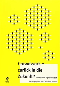 Buchcover: Christiane Brenner (Hg.). Crowdwork - Perspektiven digitaler Arbeit. Bund Verlag, Frankfurt am Main, 2014.