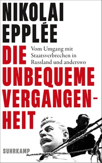 Cover: Die unbequeme Vergangenheit