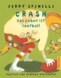 Cover: Crash - Das Leben ist Football