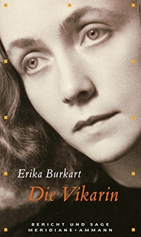 Buchcover: Erika Burkart. Die Vikarin - Bericht und Sage. Ammann Verlag, Zürich, 2006.