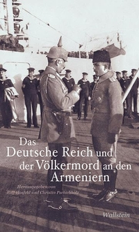 Cover: Das Deutsche Reich und der Völkermord an den Armeniern