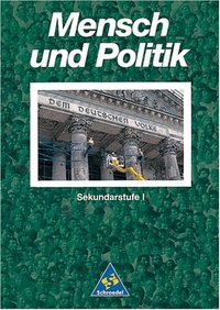 Buchcover: Mensch und Politik - Schülerband Sekundarstufe I. Schroedel Verlag, Braunschweig, 1999.