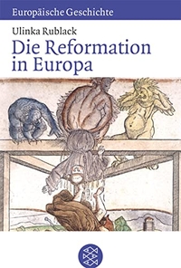 Buchcover: Ulinka Rublack. Die Reformation in Europa. S. Fischer Verlag, Frankfurt am Main, 2003.