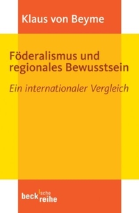Cover: Föderalismus und regionales Bewusstsein
