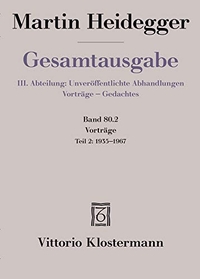 Buchcover: Martin Heidegger. Vorträge - Teil 2: 1935 bis 1967. Vittorio Klostermann Verlag, Frankfurt am Main, 2020.