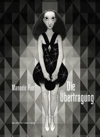 Buchcover: Manuele Fior. Die Übertragung. Avant Verlag, Berlin, 2013.