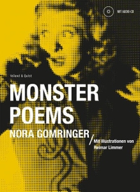 Buchcover: Nora Gomringer. Monster Poems. Voland und Quist Verlag, Dresden und Leipzig, 2013.