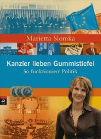Cover: Kanzler lieben Gummistiefel