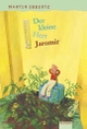 Cover: Der kleine Herr Jaromir