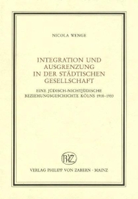 Cover: Integration und Ausgrenzung in der städtischen Gesellschaft