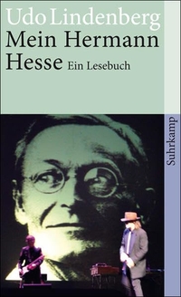 Buchcover: Udo Lindenberg (Hg.). Mein Hermann Hesse - Ein Lesebuch. Suhrkamp Verlag, Berlin, 2007.