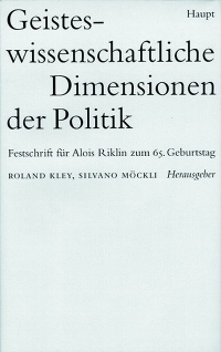 Cover: Geisteswissenschaftliche Dimensionen der Politik