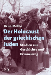 Cover: Der Holocaust der griechischen Juden