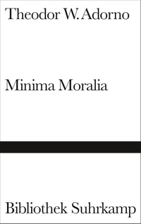 Buchcover: Theodor W. Adorno. Minima Moralia - 23. Auflage. Suhrkamp Verlag, Berlin, 1997.