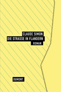 Buchcover: Claude Simon. Die Straße in Flandern - Roman. DuMont Verlag, Köln, 2003.