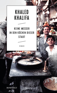 Cover: Keine Messer in den Küchen dieser Stadt