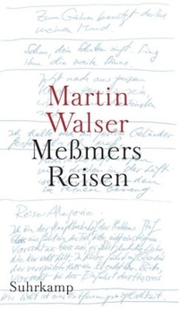 Buchcover: Martin Walser. Meßmers Reisen. Suhrkamp Verlag, Berlin, 2003.