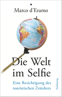 Cover: Die Welt im Selfie