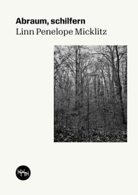 Buchcover: Linn Penelope Micklitz. Abraum, schilfern - Literarische Kartografie einer Bergbaulandschaft. Trottoir Noir Verlag, Leipzig, 2022.