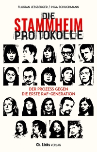 Cover: Die Stammheim-Protokolle