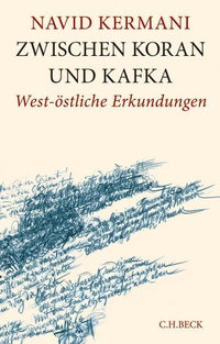 Cover: Zwischen Koran und Kafka