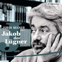 Buchcover: Jurek Becker. Jakob der Lügner - 1 CD. Gelesen von Jurek Becker. DHV - Der Hörverlag, München, 2007.