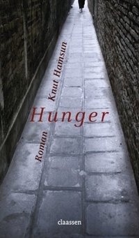 Buchcover: Knut Hamsun. Hunger - Roman. Claassen Verlag, Berlin, 2009.