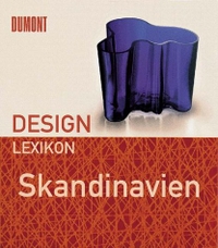 Buchcover: Bernd Polster. Design Lexikon Skandinavien. DuMont Verlag, Köln, 1999.