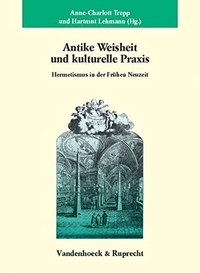 Cover: Antike Weisheit und kulturelle Praxis