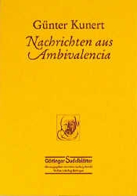 Buchcover: Günter Kunert. Nachrichten aus Ambivalencia. Wallstein Verlag, Göttingen, 2001.