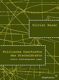 Cover: Politische Geschichte des Stacheldraht