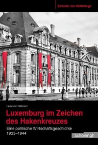 Cover: Luxemburg im Zeichen des Hakenkreuz