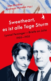Cover: "Sweetheart, es ist alle Tage Sturm"