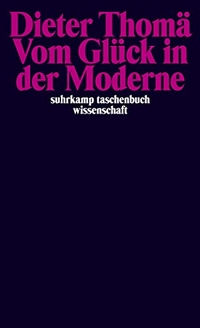 Cover: Vom Glück in der Moderne