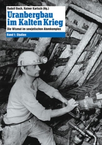 Cover: Uranbergbau im Kalten Krieg