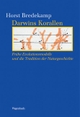 Cover: Horst Bredekamp. Darwins Korallen - Frühe Evolutionsmodelle und die Tradition der Naturgeschichte. Klaus Wagenbach Verlag, Berlin, 2005.
