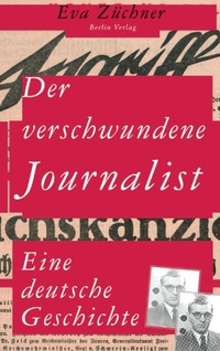 Cover: Der verschwundene Journalist