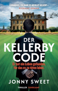 Jonny Sweet. Der Kellerby-Code - Thriller. Suhrkamp Verlag, Berlin, 2026. Jonny Sweet. Der Kellerby-Code - Thriller. Suhrkamp Verlag, Berlin, 2026.
